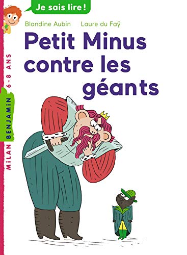 Petit Minus contre les géants
