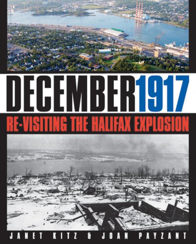 December 1917 : re-visiting the Halifax explosion