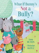 What if Bunny's not a bully?
