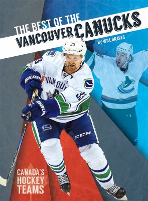 The best of the Vancouver Canucks